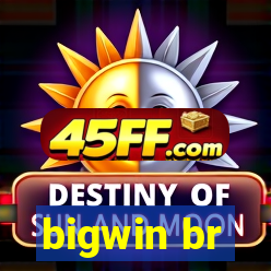bigwin br